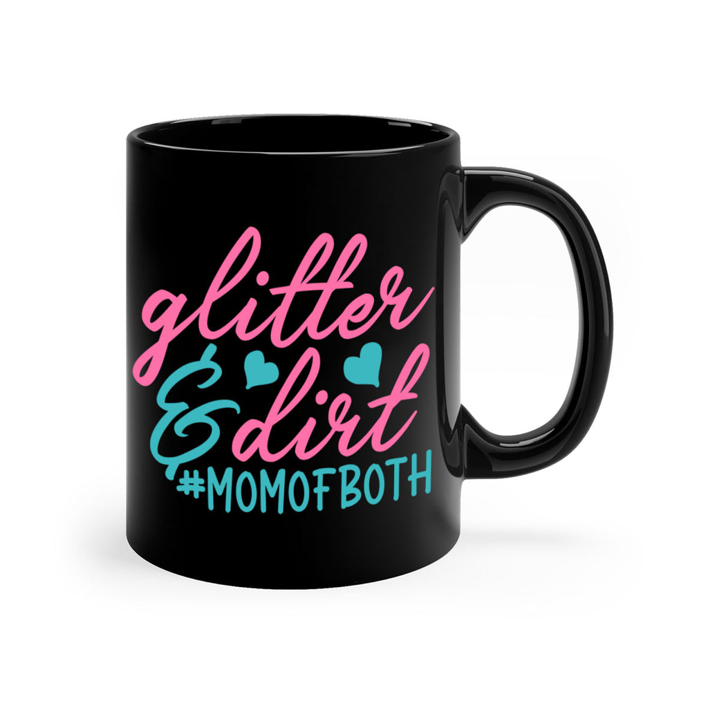 glitter dirt momofboth 265#- mom-Mug / Coffee Cup
