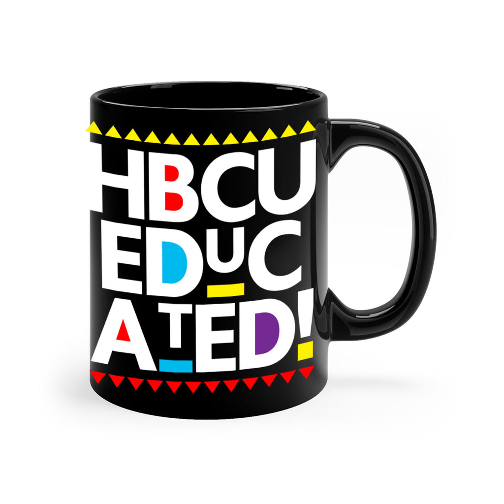 hbcu educated 135#- black words - phrases-Mug / Coffee Cup