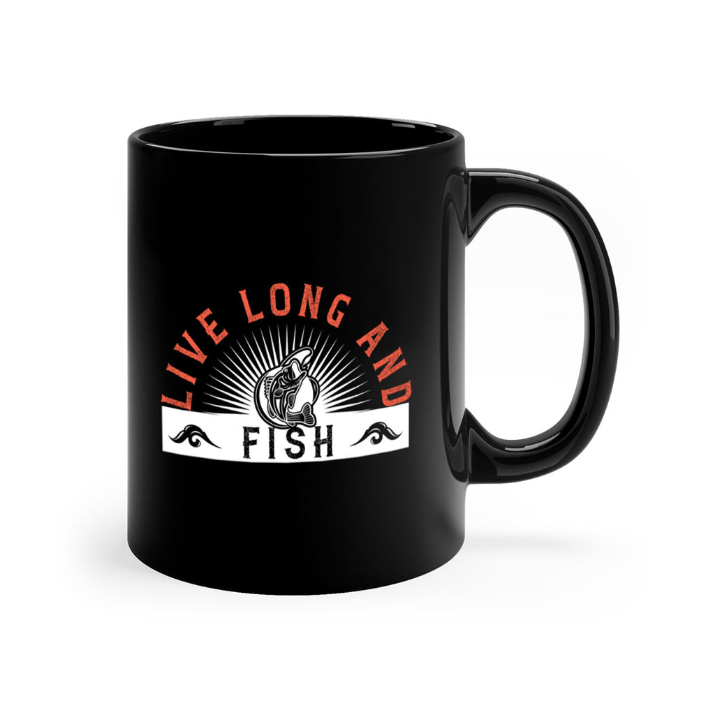live long and fish 242#- fishing-Mug / Coffee Cup