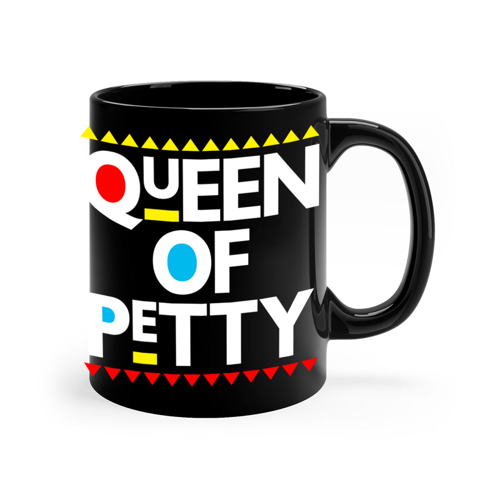 queen ofpetty 48#- black words - phrases-Mug / Coffee Cup