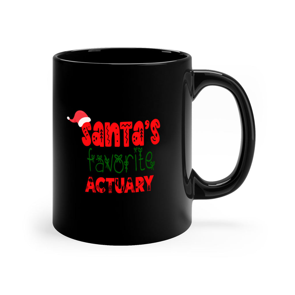 santas favorite actuary style 620#- christmas-Mug / Coffee Cup