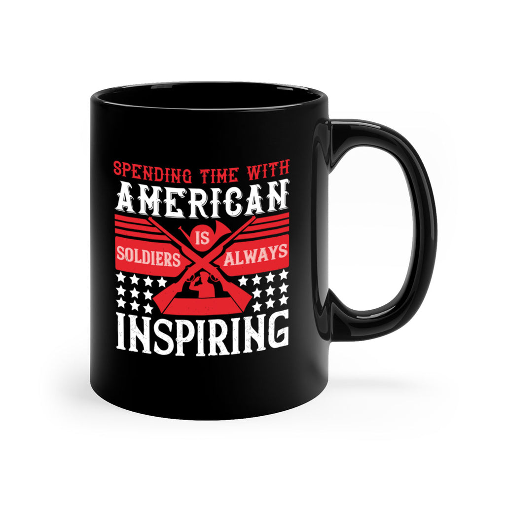 spending time with america’s soldiers is always inspiring 30#- veterns day-Mug / Coffee Cup