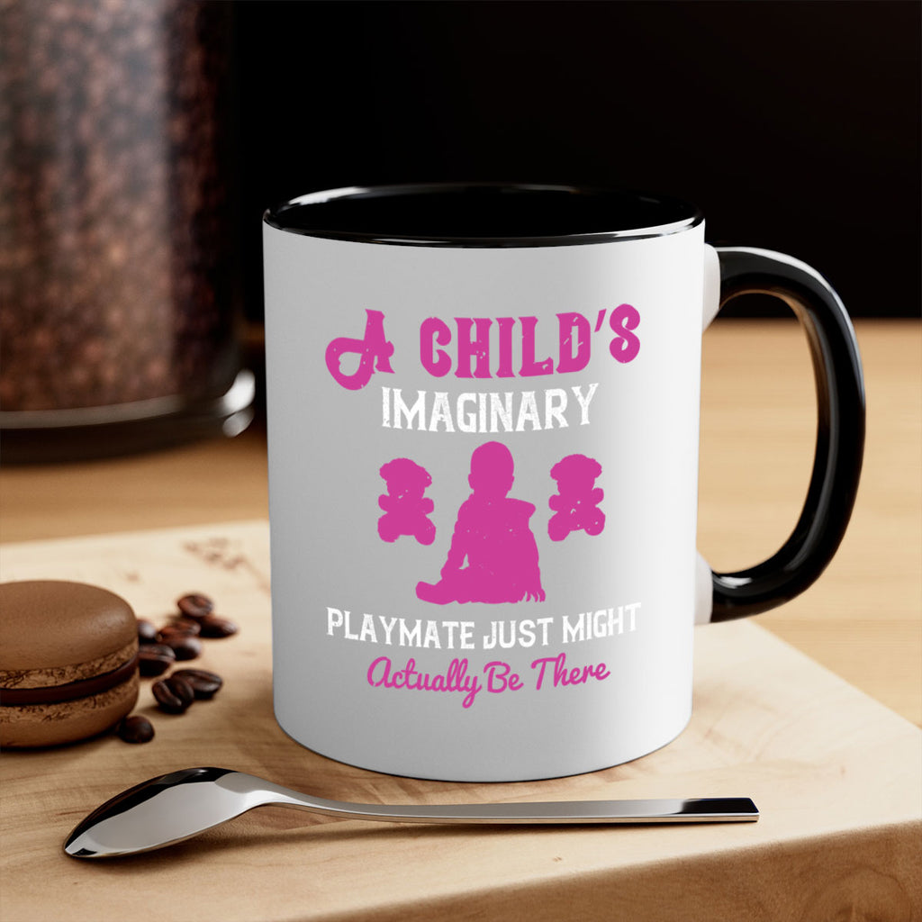 A child’s imaginary playmate just might actually be there Style 6#- kids-Mug / Coffee Cup