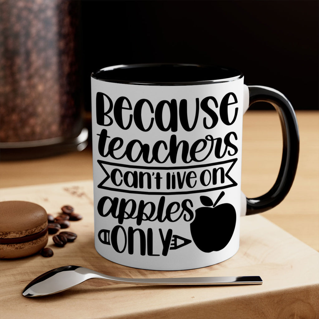 Because Teachers Cant Live Style 88#- teacher-Mug / Coffee Cup