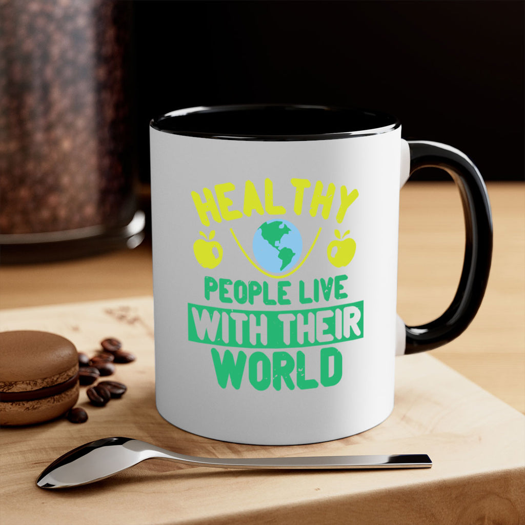 Healthy people live with their world Style 38#- World Health-Mug / Coffee Cup