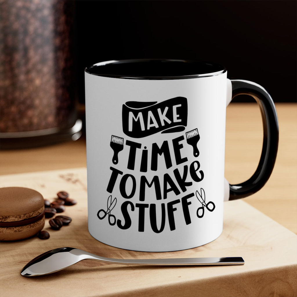 Make Time To Make Stuff 12#- crafting-Mug / Coffee Cup