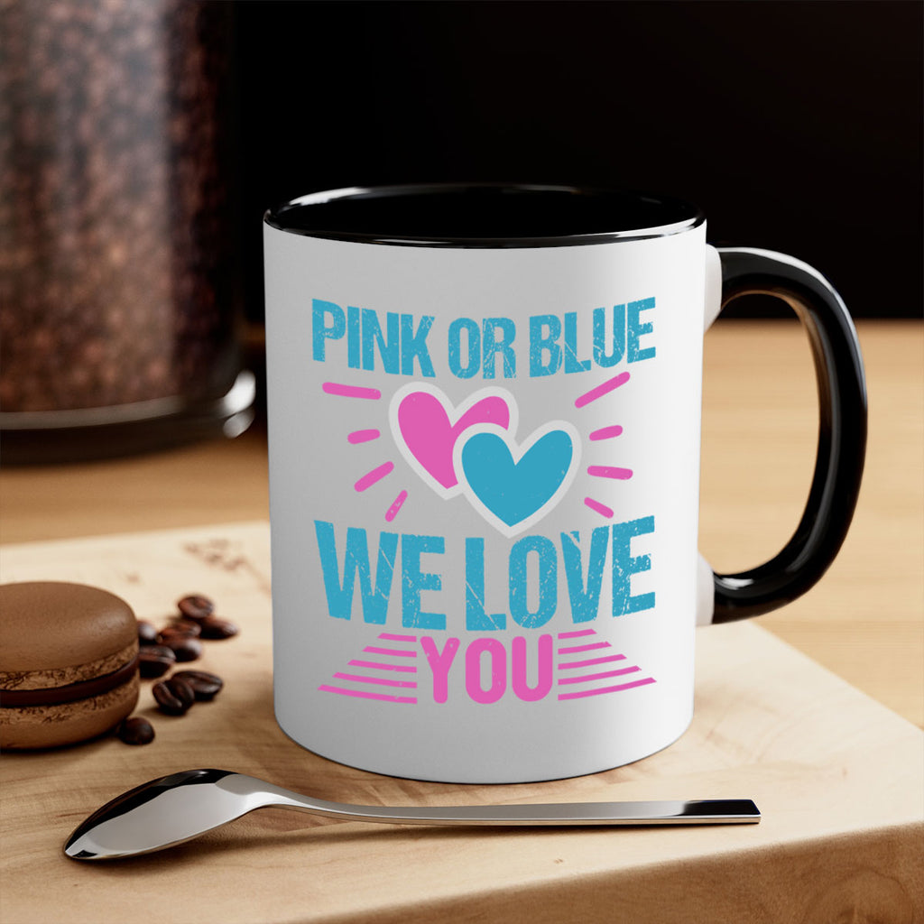 Pink or Blue we love you Style 177#- baby2-Mug / Coffee Cup