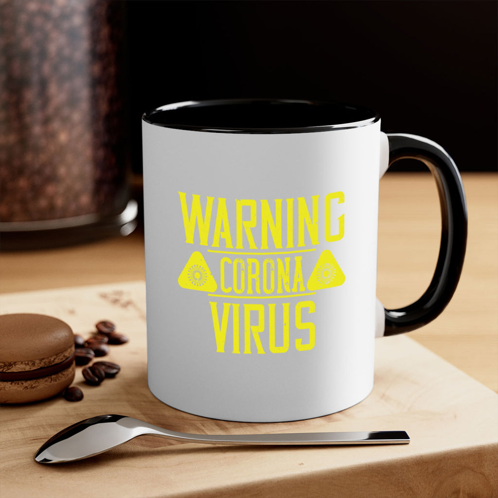 Warning Corona Virus Style 17#- corona virus-Mug / Coffee Cup