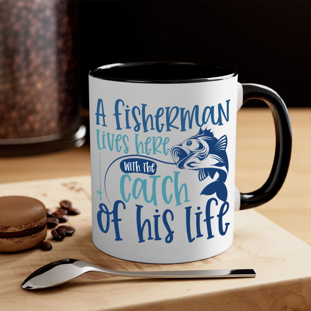 a fisherman lives here with the catch 228#- fishing-Mug / Coffee Cup