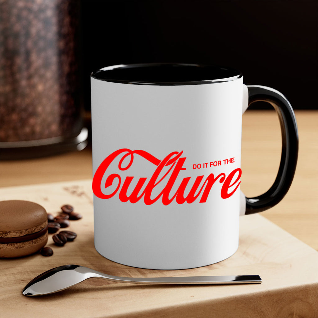 do it for the culture 171#- black words - phrases-Mug / Coffee Cup