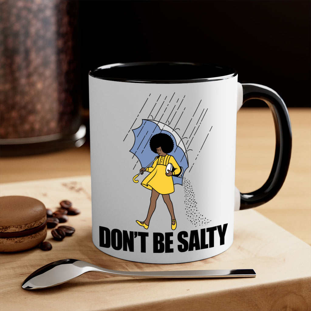 dont be salty 169#- black words - phrases-Mug / Coffee Cup