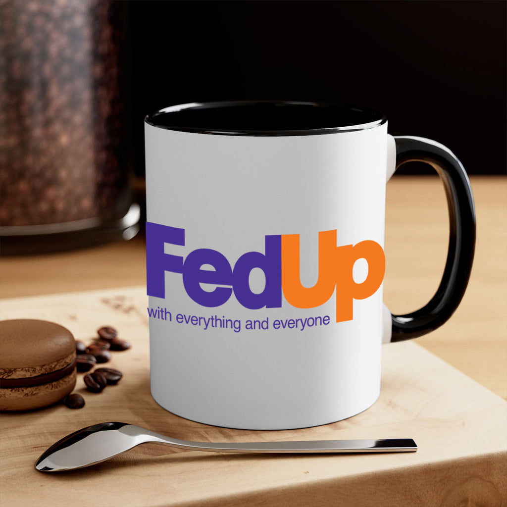 fed up 159#- black words - phrases-Mug / Coffee Cup