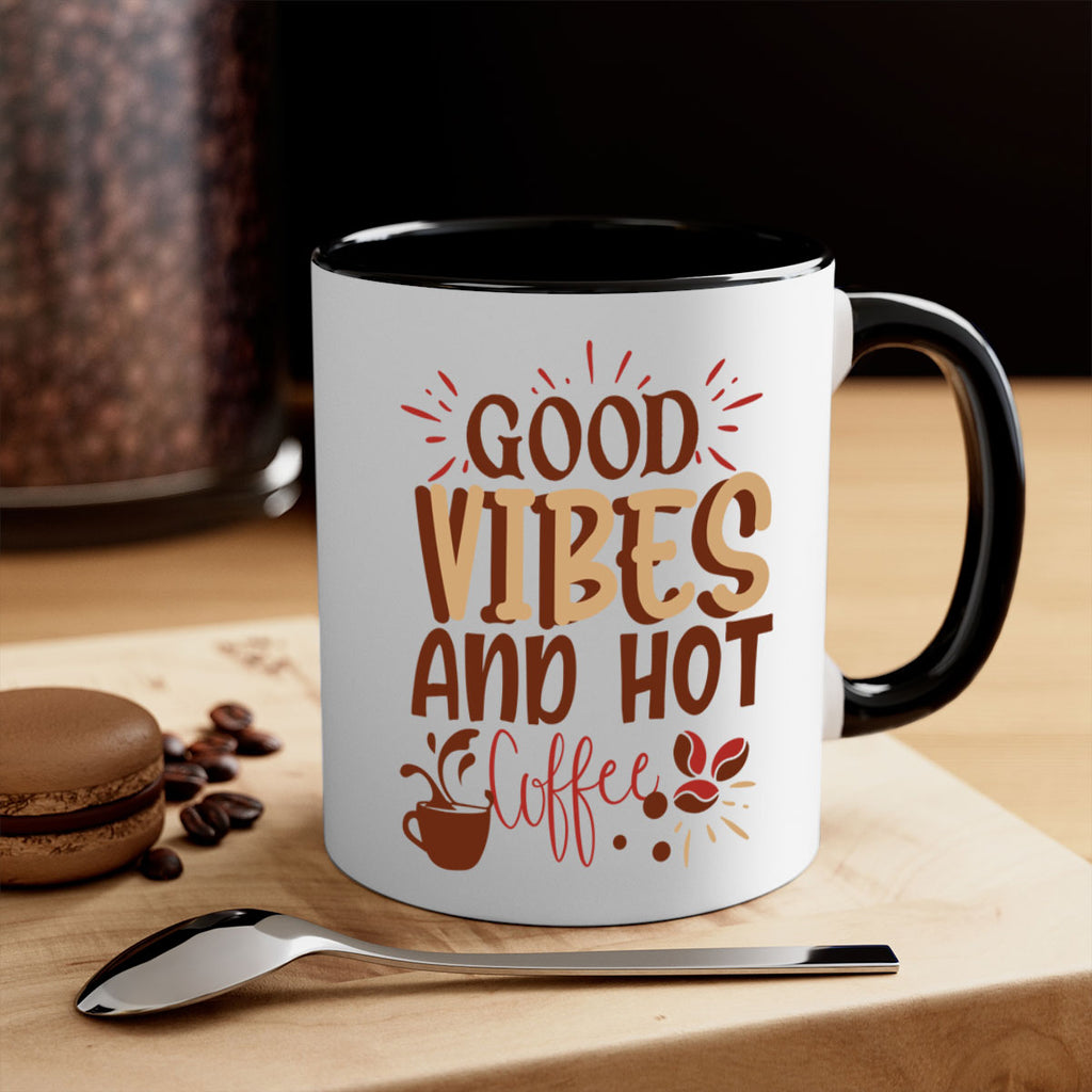 good vibes and hot coffee 212#- coffee-Mug / Coffee Cup