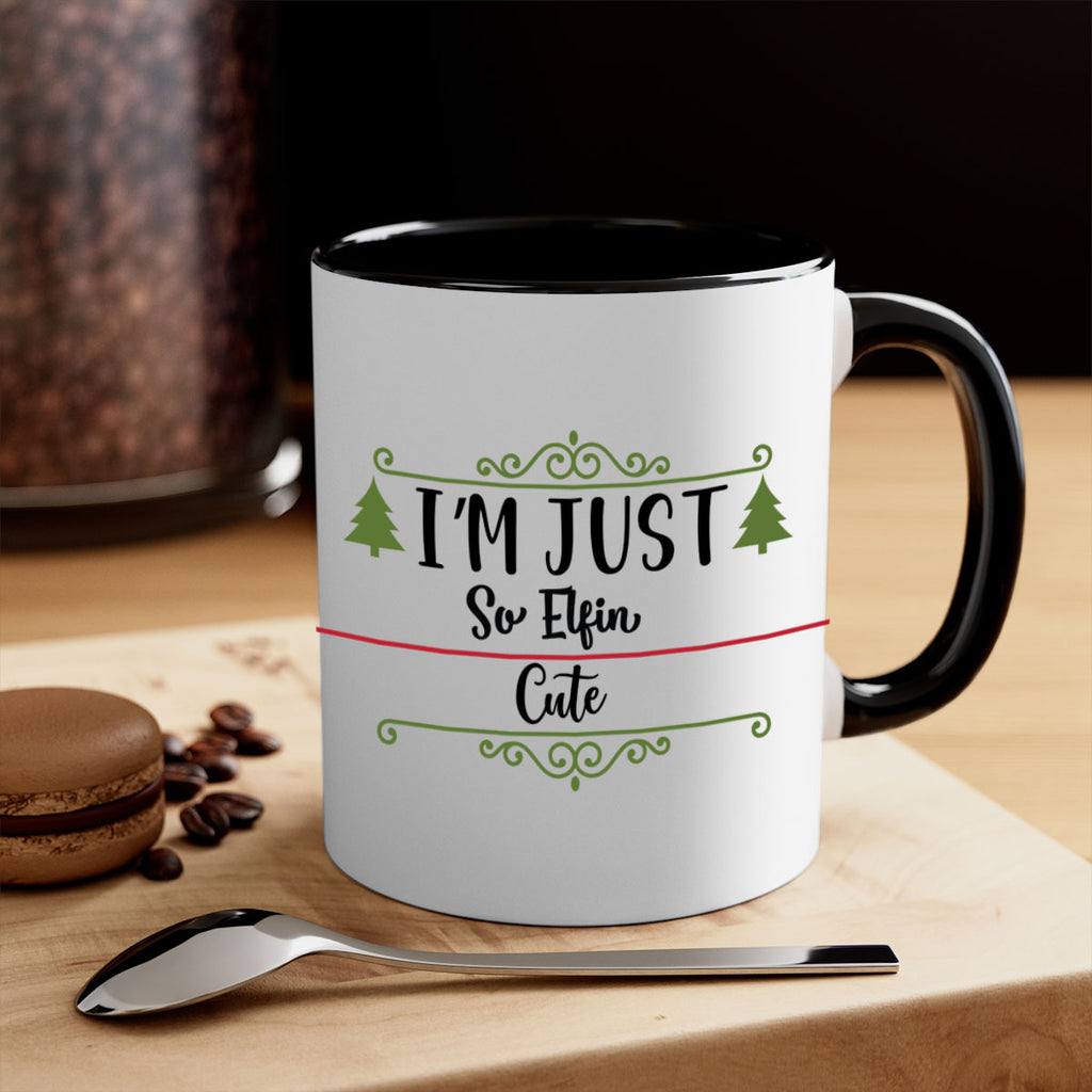 i m just so elfin cute style 341#- christmas-Mug / Coffee Cup