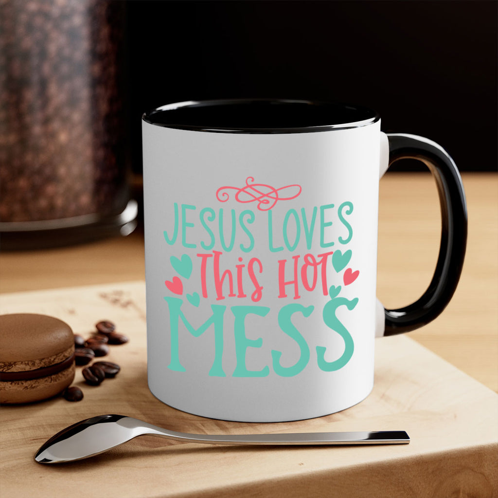 jesus loves this hot mess 112#- easter-Mug / Coffee Cup