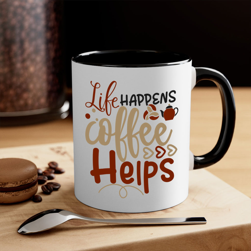 life happens coffee helps 209#- coffee-Mug / Coffee Cup