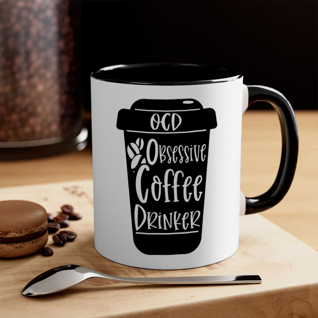 ocd obsessive coffee drinker 55#- coffee-Mug / Coffee Cup