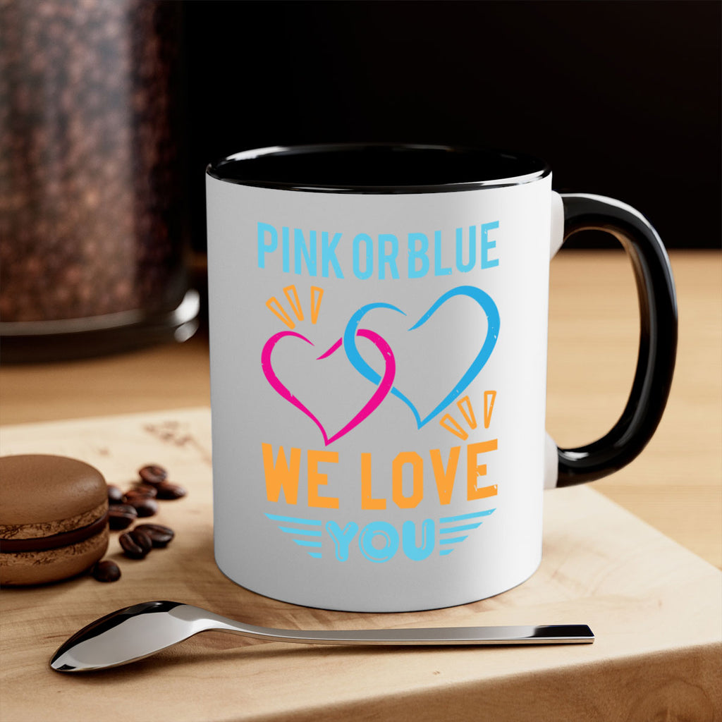 pink or blue we love you Style 20#- baby shower-Mug / Coffee Cup