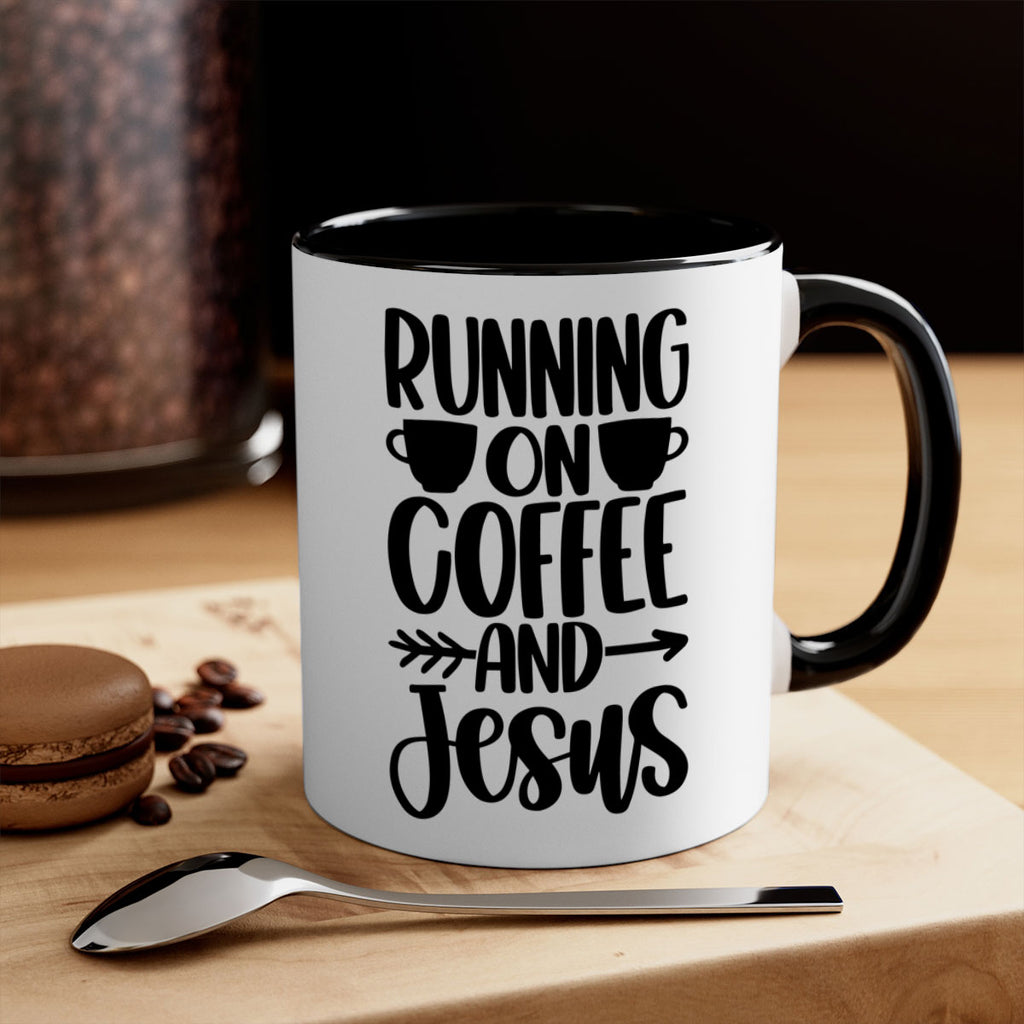 running on coffee and jesus 39#- coffee-Mug / Coffee Cup