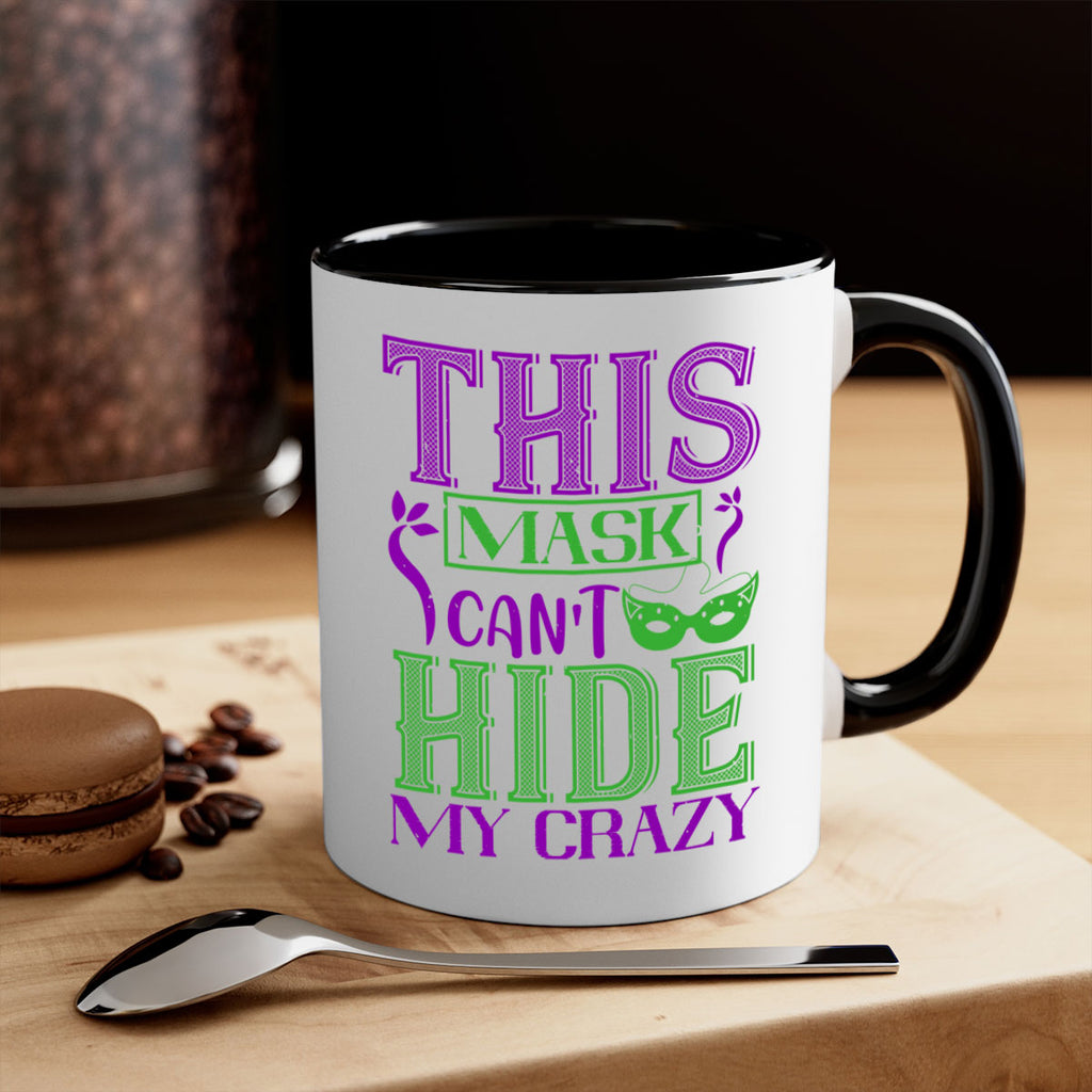 this mask can’t hide my crazy 35#- mardi gras-Mug / Coffee Cup