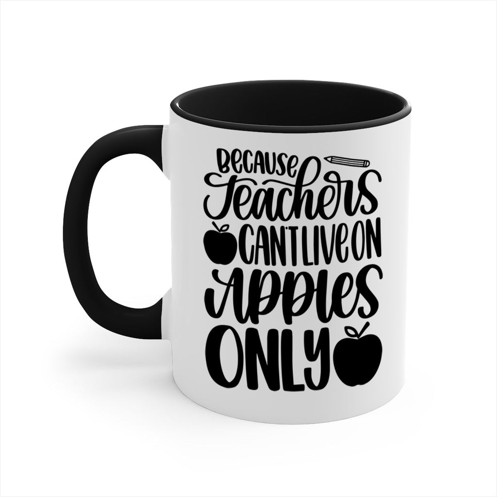 Because Teachers Cant Live Style 87#- teacher-Mug / Coffee Cup