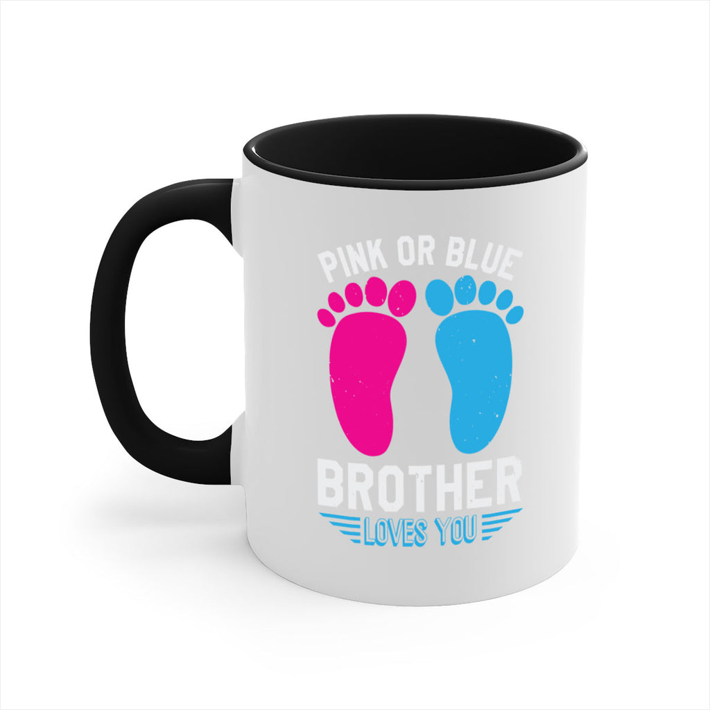 Pink or Blue brother loves you Style 22#- baby shower-Mug / Coffee Cup