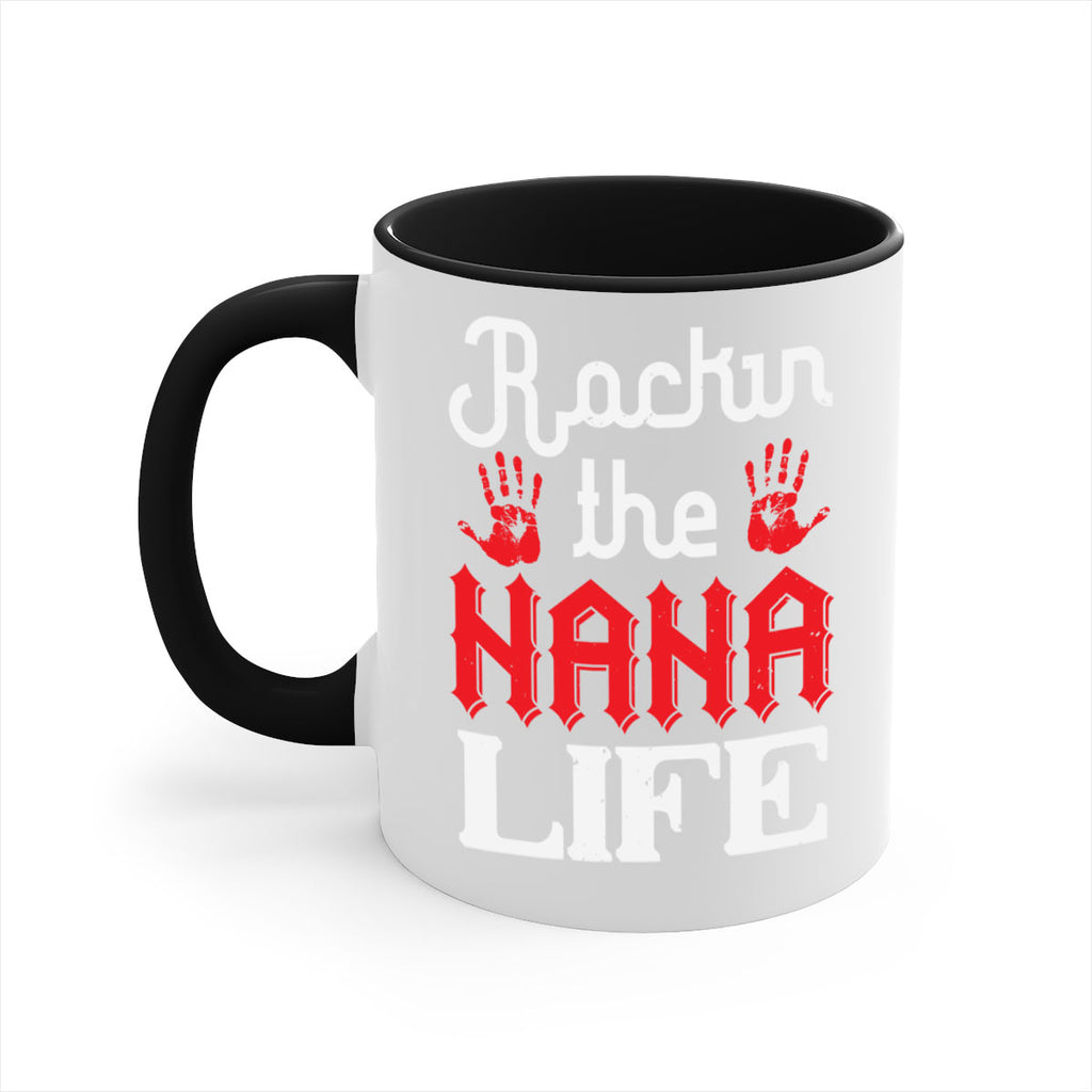 Rockin the nana life 2#- grandma-Mug / Coffee Cup