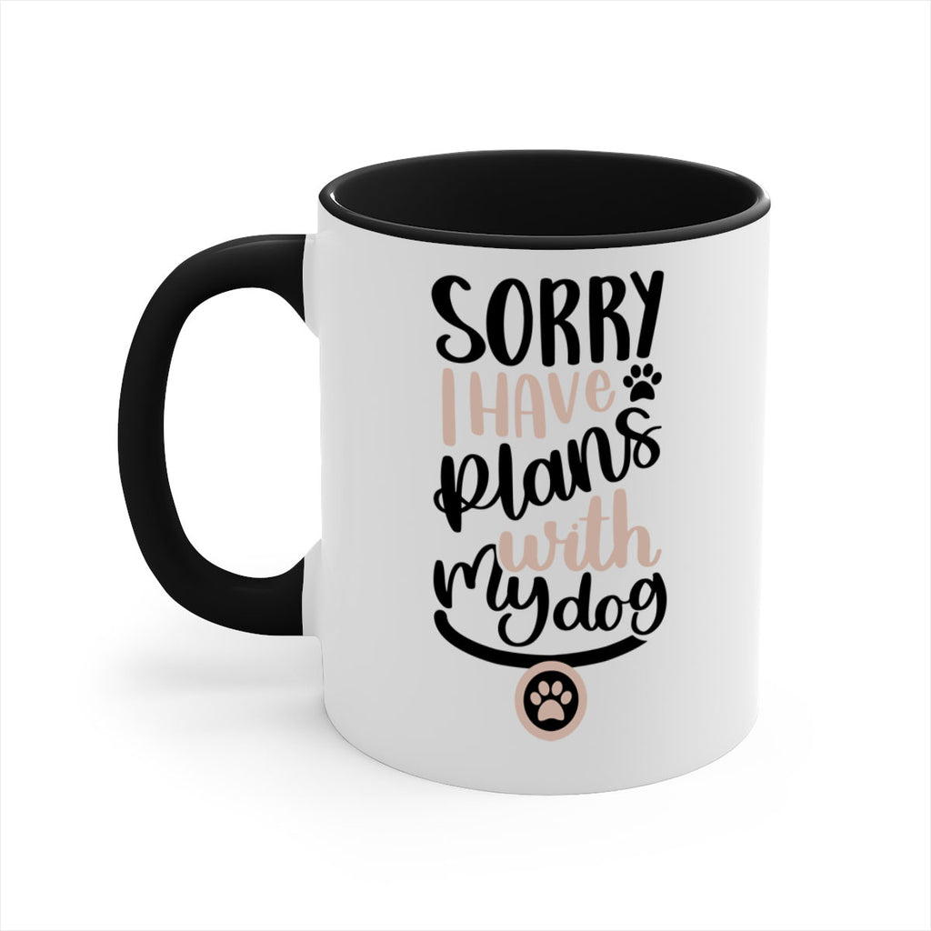 Sorry I Have Plans Style 9#- Dog-Mug / Coffee Cup