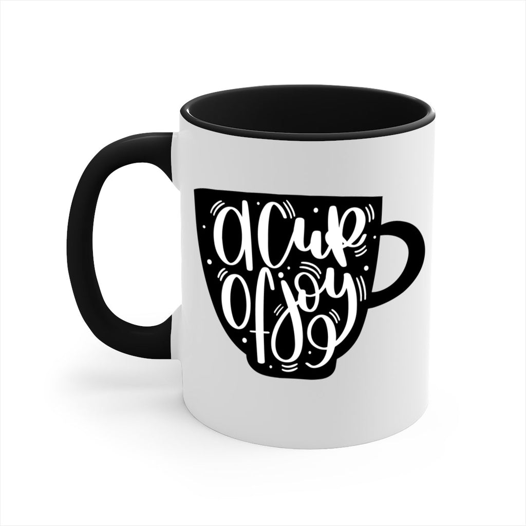a cup of joy 191#- coffee-Mug / Coffee Cup