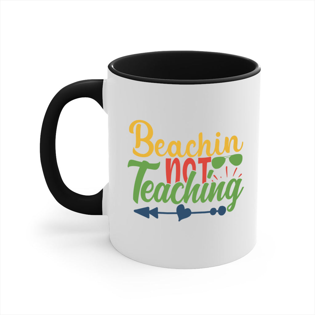 beachin not teaching Style 194#- teacher-Mug / Coffee Cup