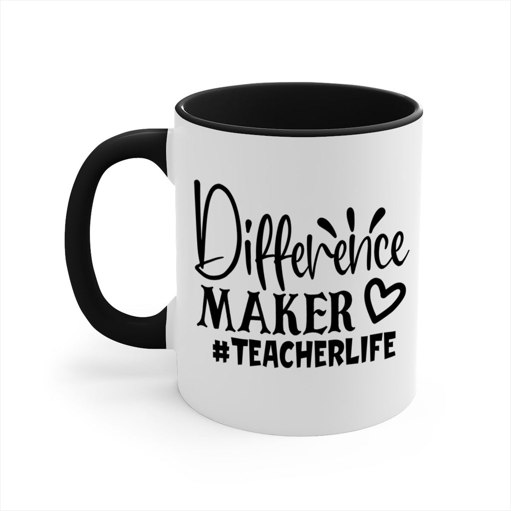 difference maker teacherlife Style 185#- teacher-Mug / Coffee Cup