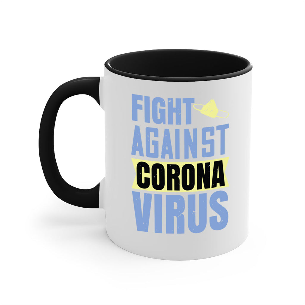 fight against corona virus Style 42#- corona virus-Mug / Coffee Cup
