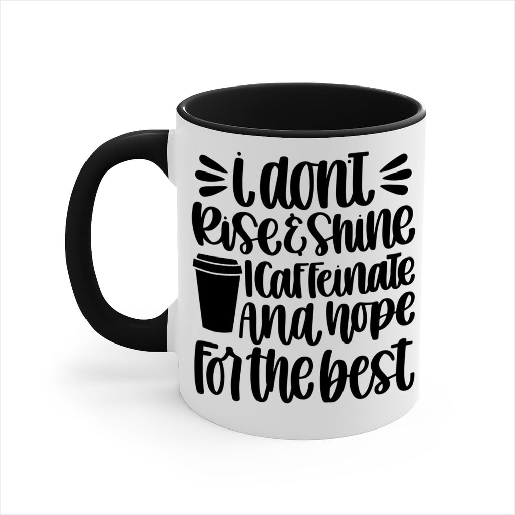 i dont rise 108#- coffee-Mug / Coffee Cup