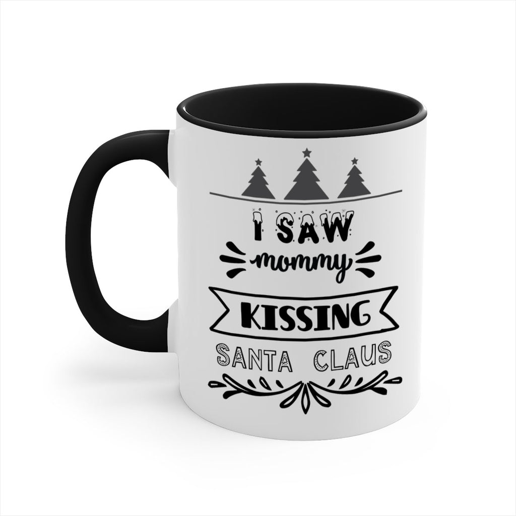 i saw mommy kissing santa claus style 345#- christmas-Mug / Coffee Cup