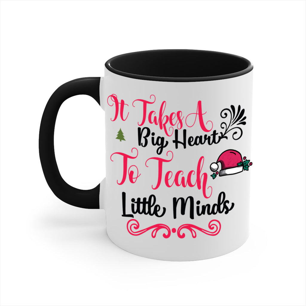 it takes a big heart to teach little minds style 373#- christmas-Mug / Coffee Cup