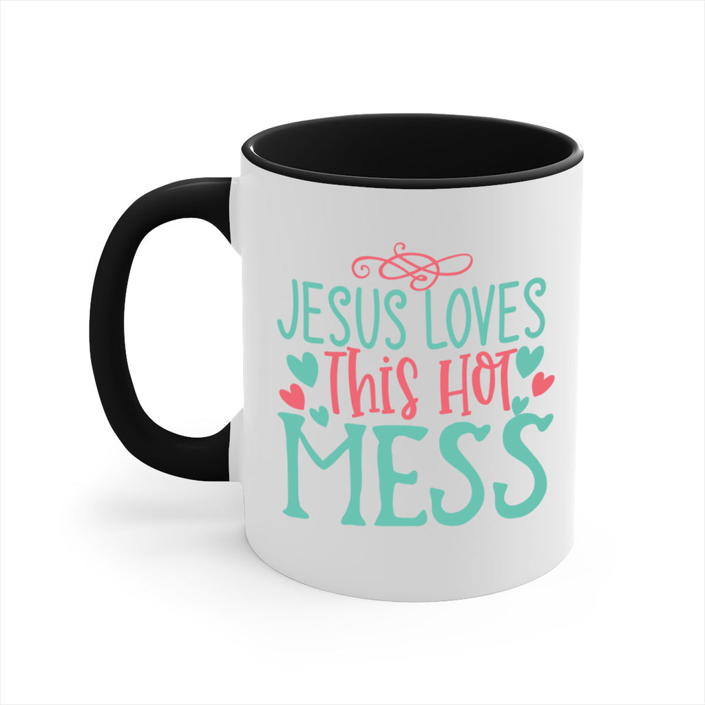 jesus loves this hot mess 112#- easter-Mug / Coffee Cup