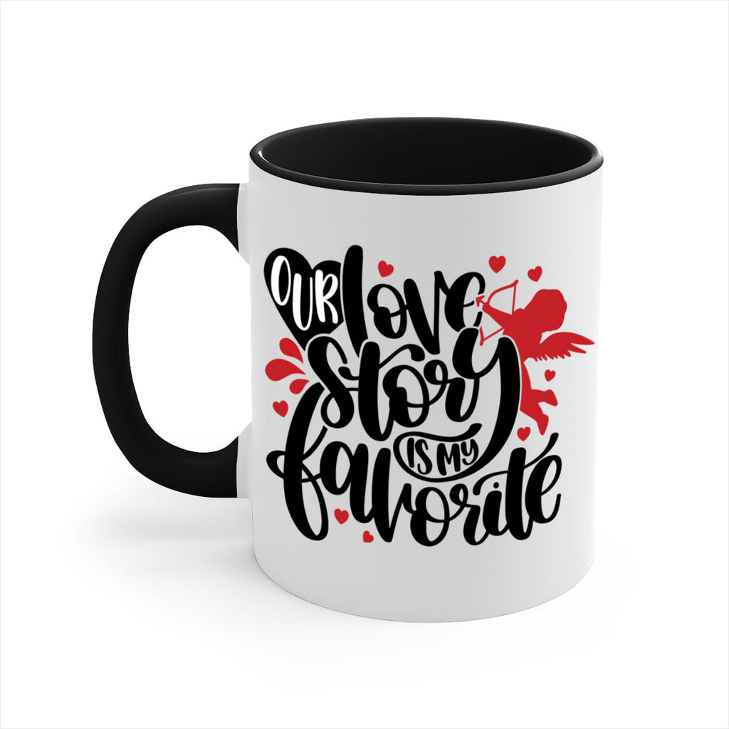 our love story is my favorite 14#- valentines day-Mug / Coffee Cup