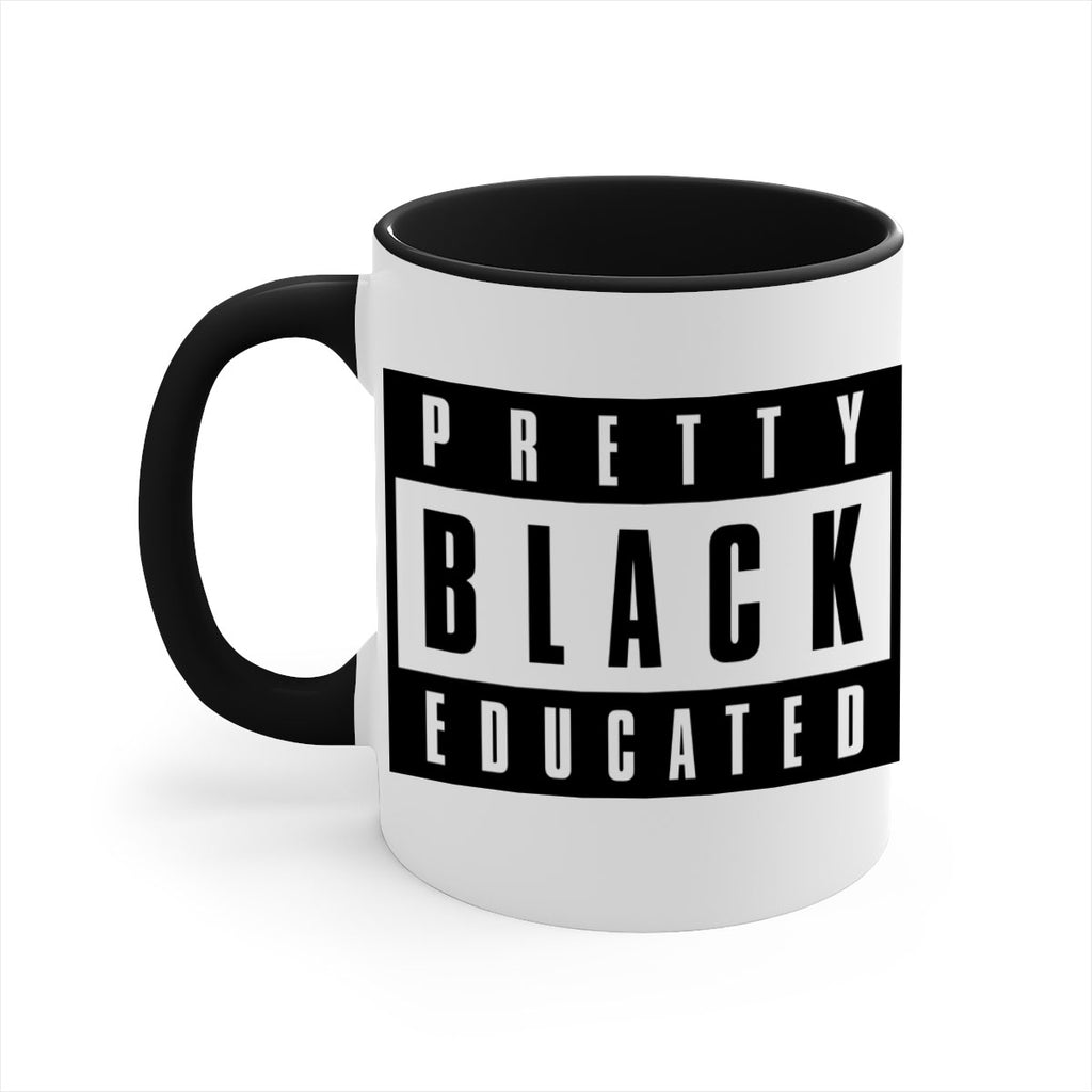 pretty black educated 50#- black words - phrases-Mug / Coffee Cup