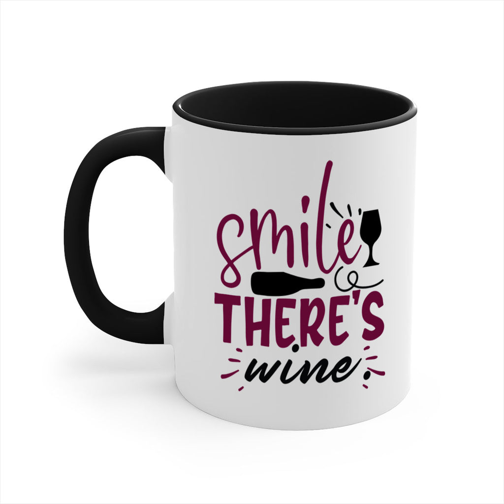 smile theres wine 159#- wine-Mug / Coffee Cup