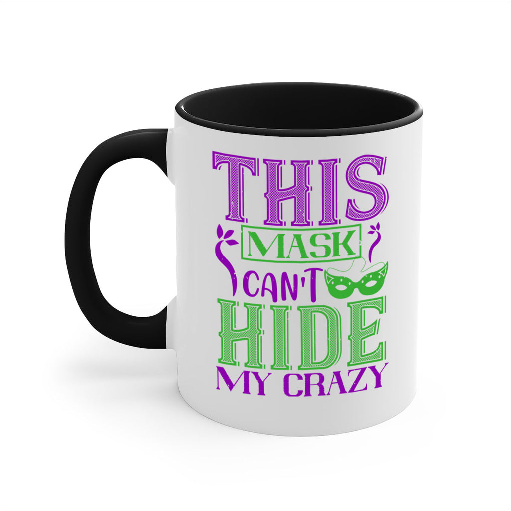 this mask can’t hide my crazy 35#- mardi gras-Mug / Coffee Cup