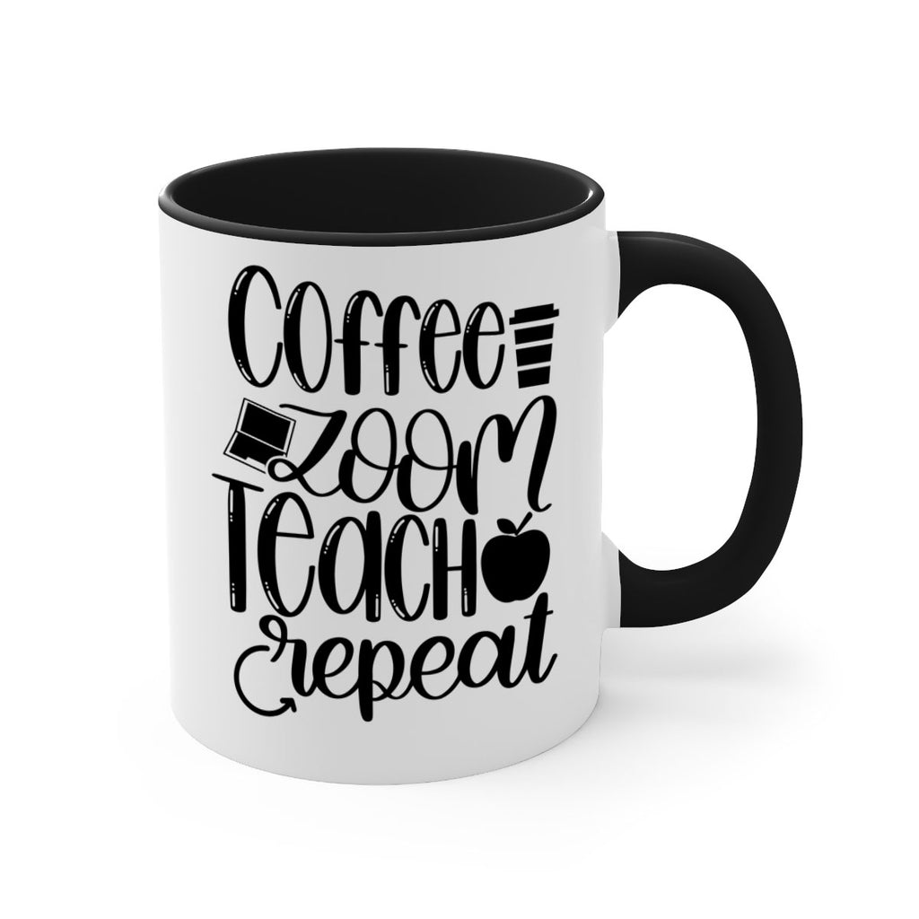 Coffee Zoom Teach Repeat Style 81#- teacher-Mug / Coffee Cup