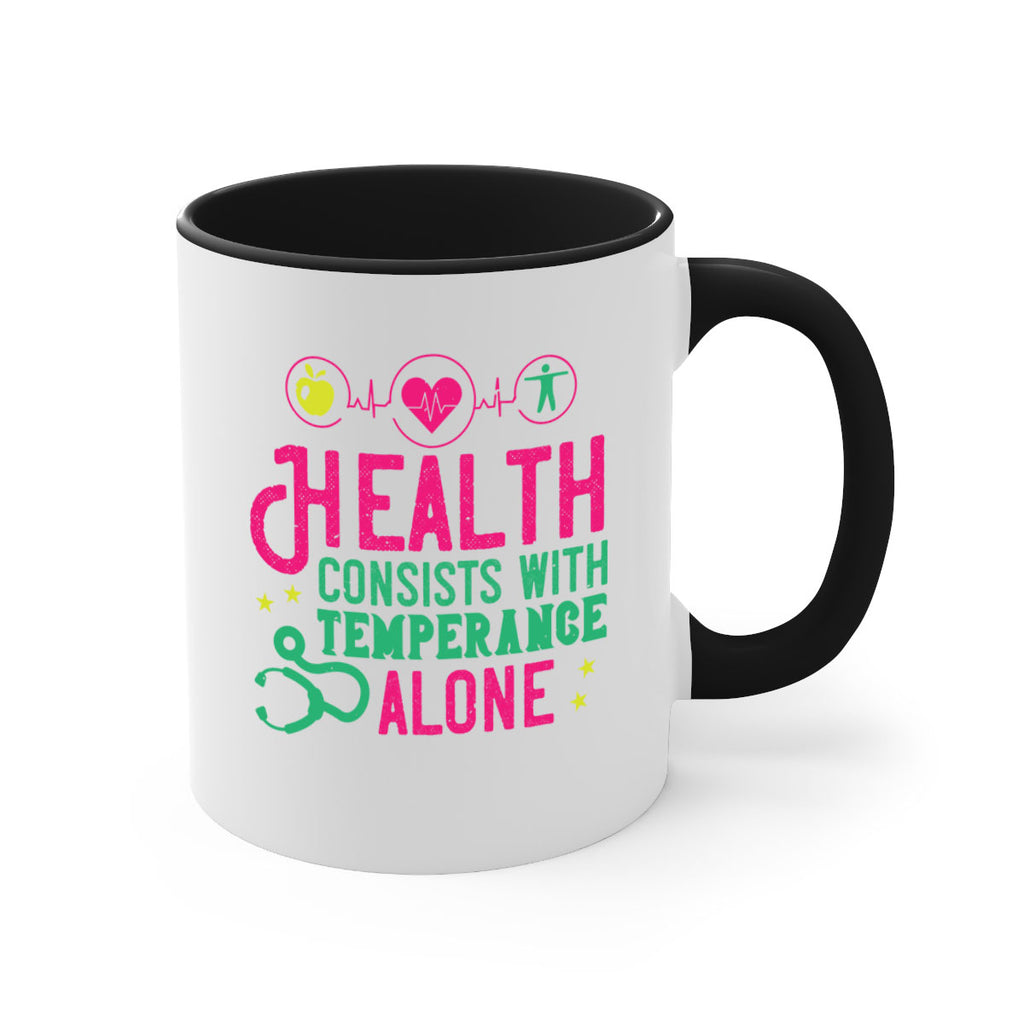 Health consists with temperance alone Style 44#- World Health-Mug / Coffee Cup