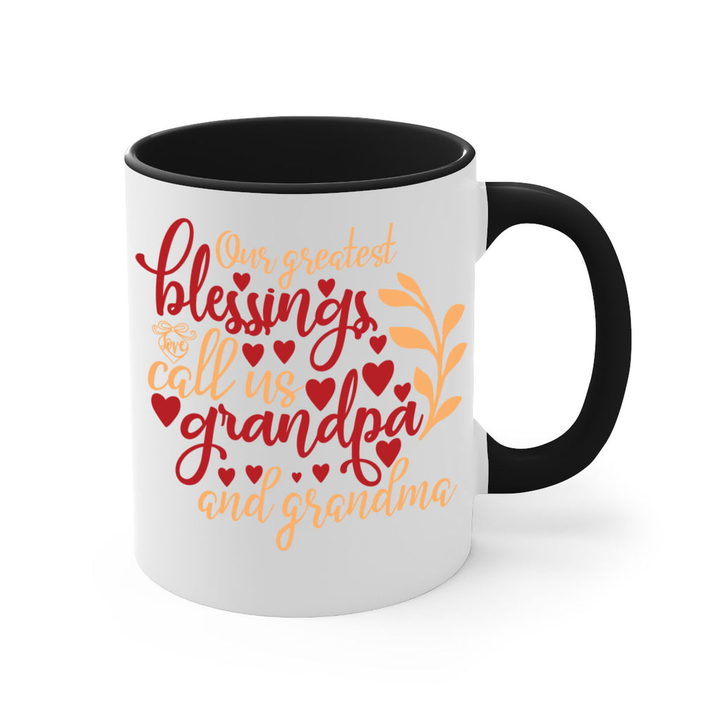 Our greatest blessings call us grandpa and grandma 1#- Family-Mug / Coffee Cup
