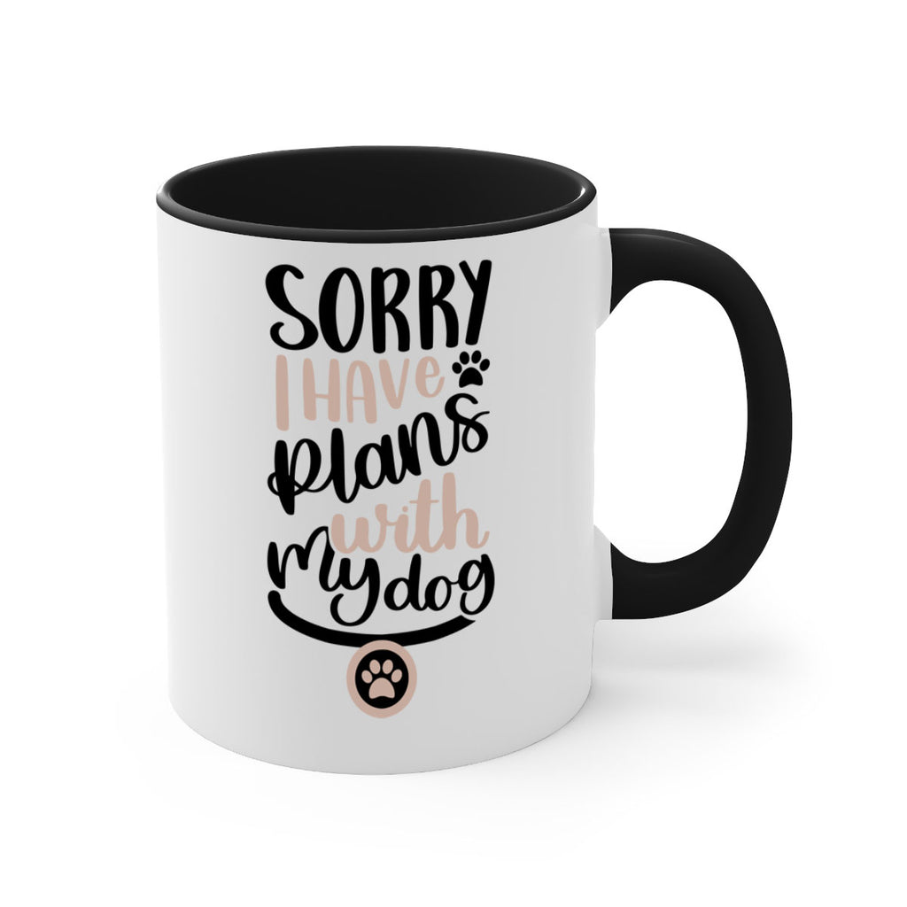 Sorry I Have Plans Style 9#- Dog-Mug / Coffee Cup