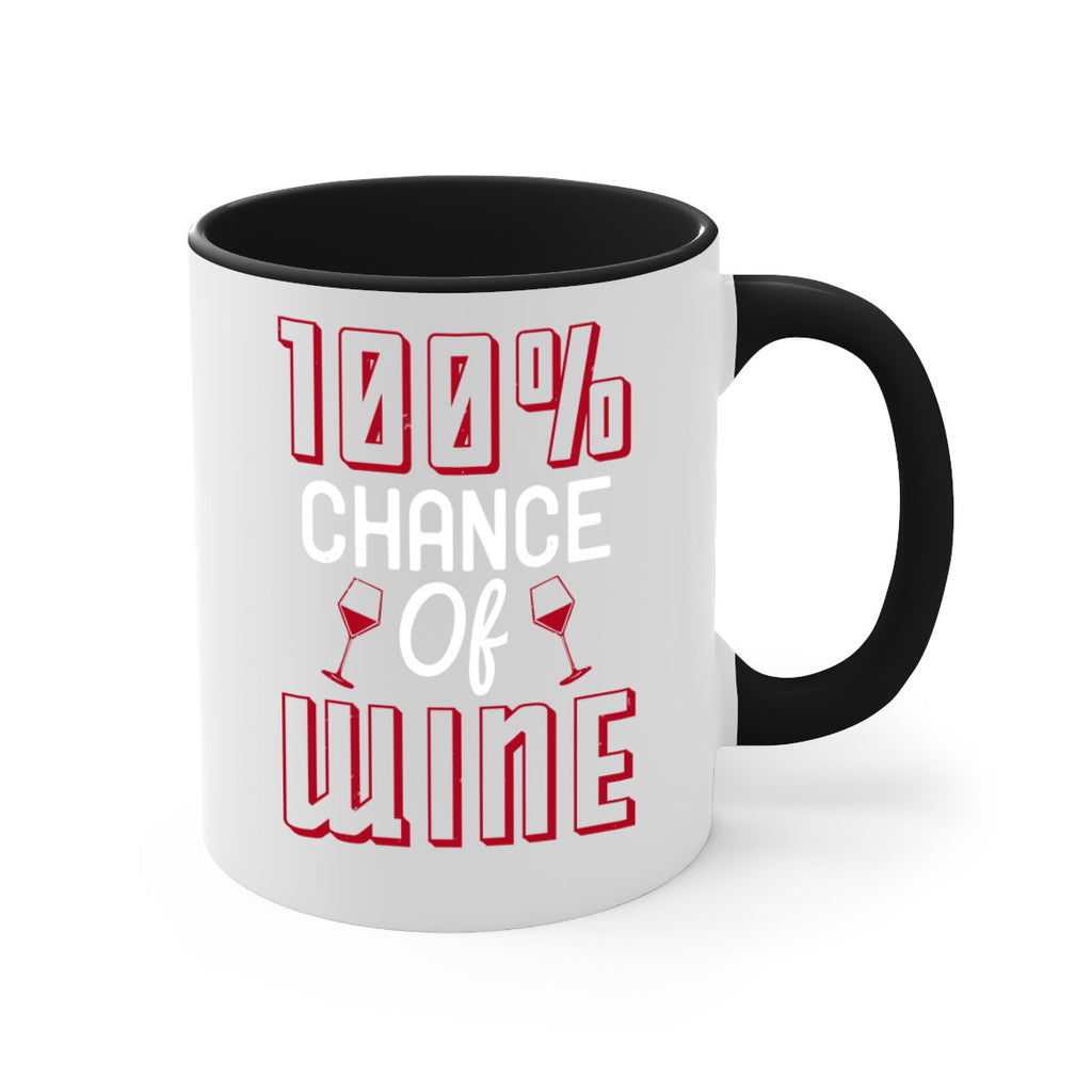 chance of wine 219#- wine-Mug / Coffee Cup