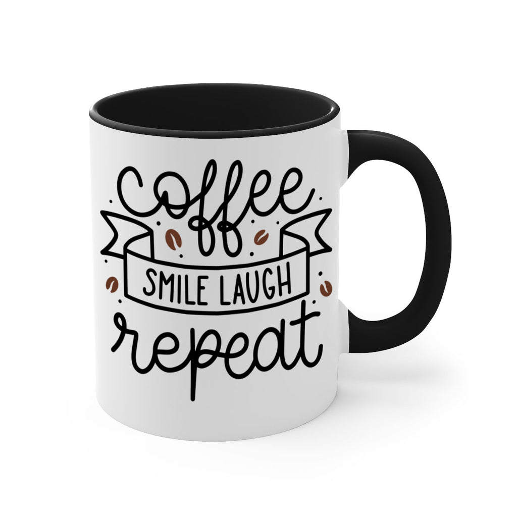 coffee smile laugh repeat 139#- coffee-Mug / Coffee Cup