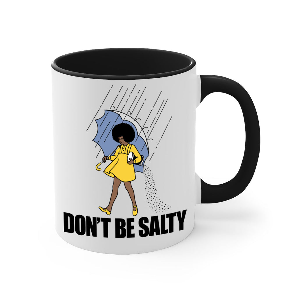 dont be salty 169#- black words - phrases-Mug / Coffee Cup
