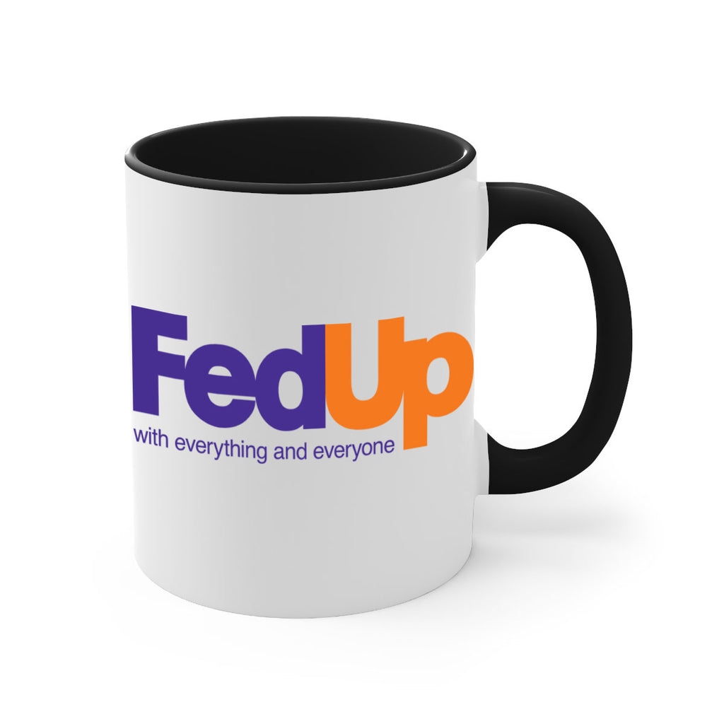 fed up 159#- black words - phrases-Mug / Coffee Cup
