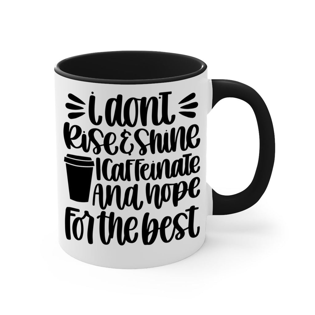 i dont rise 108#- coffee-Mug / Coffee Cup