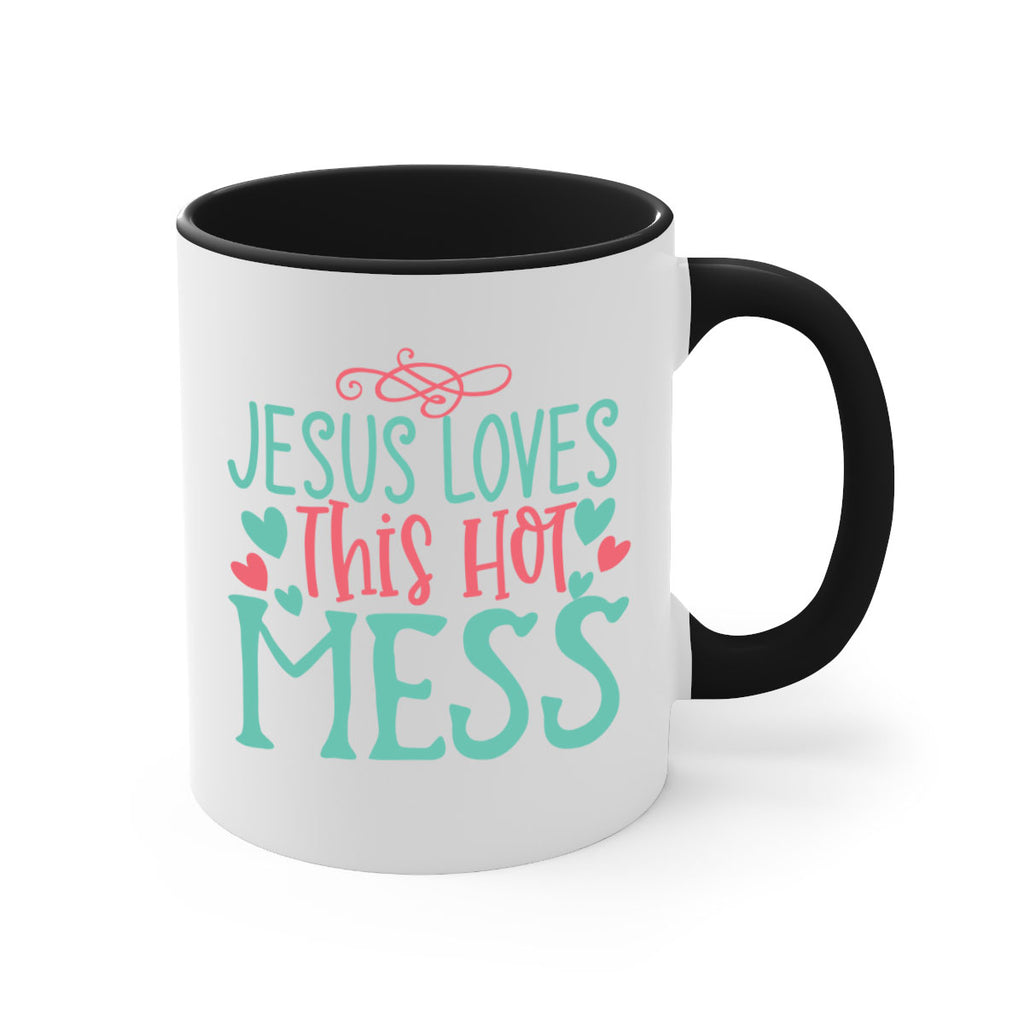 jesus loves this hot mess 112#- easter-Mug / Coffee Cup